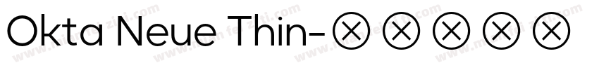 Okta Neue Thin字体转换